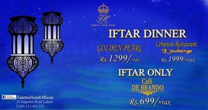 Falettis Hotel Lahore Iftar Deal 2015