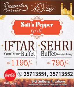 Salt n Pepper Grill Lahore Iftar Deal 2016 Dinner Sehri Buffet